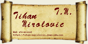 Tihan Mirolović vizit kartica